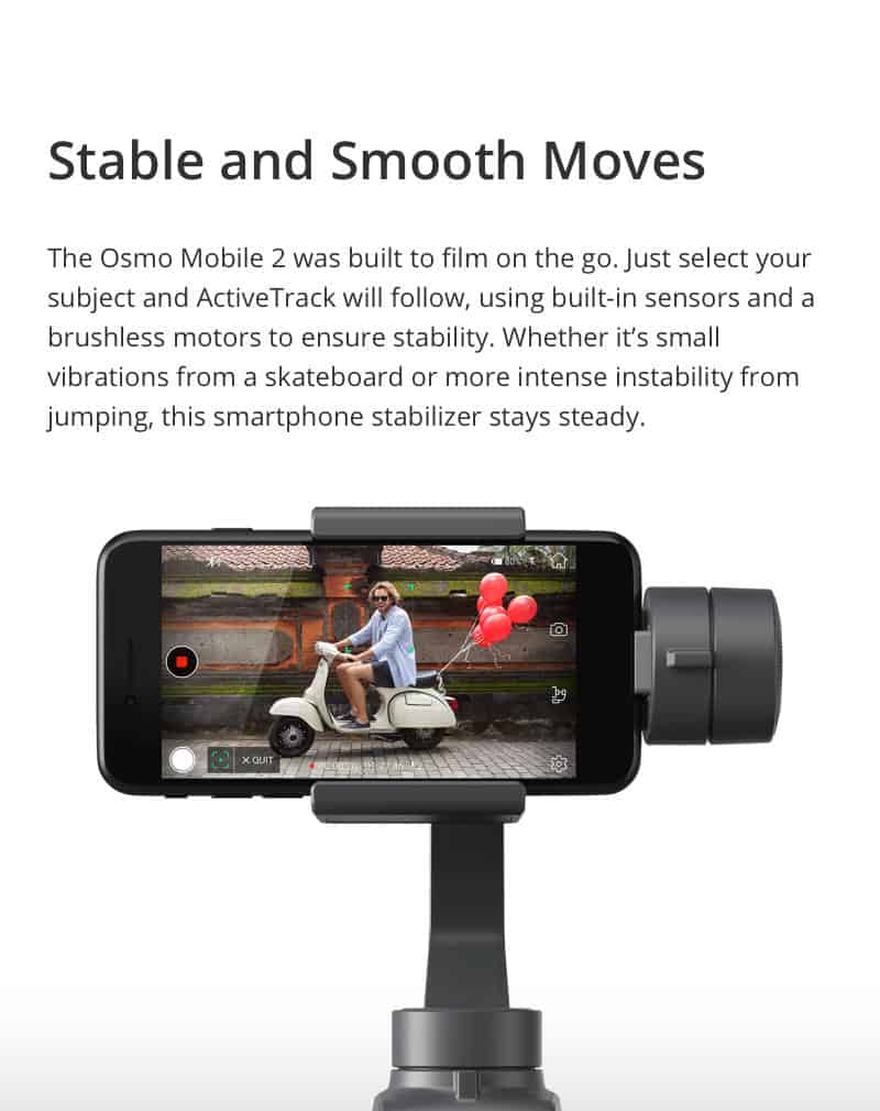 Osmo Mobile 2 Osmo Mobile 2